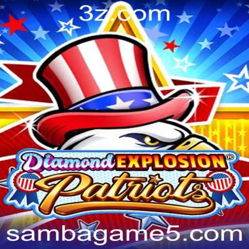 DiamondExplosionPatriots: Aventure-se no Novo Fenômeno do Mundo dos Jogos