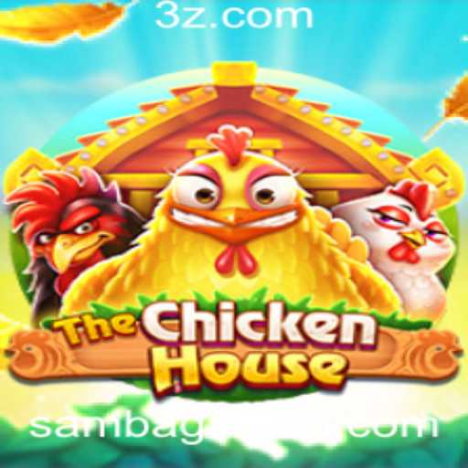 TheChickenHouse: Mergulhe na Aventura com a Samba.Game